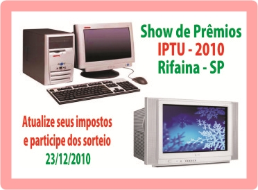 PAGAMENTO EM DIA DO IPTU GARANTIRÁ PARTICIPAÇÃO NO SORTEIO DE 30 PRÊMIOS